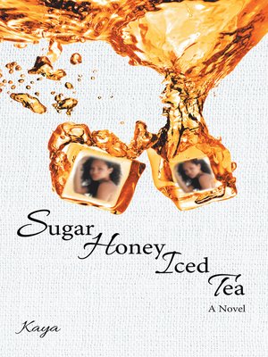 cover image of Sugar Honey Iced Tea